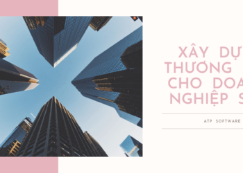 xay-dung-thuong-hieu-doanh-nghiep-smes