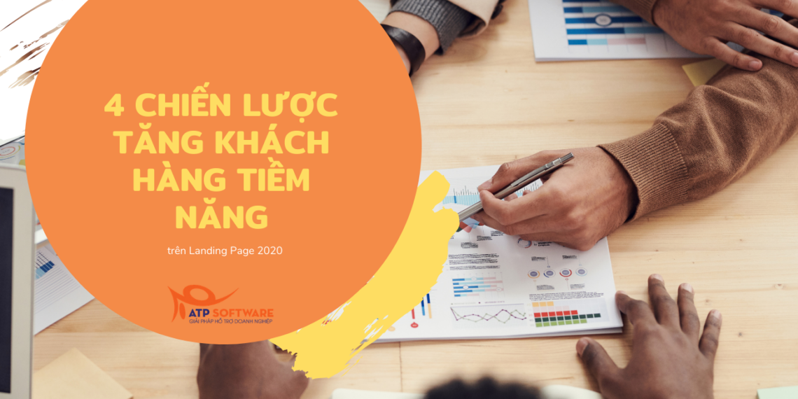 4 chiến lược tăng khách hàng tiềm năng trên Landing Page 2020