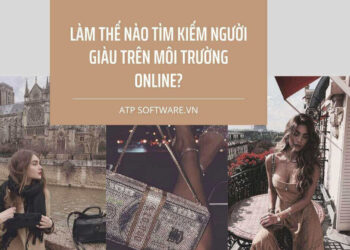 Cách tìm kiếm và tiếp cận tệp khách hàng GIÀU trên môi trường Online