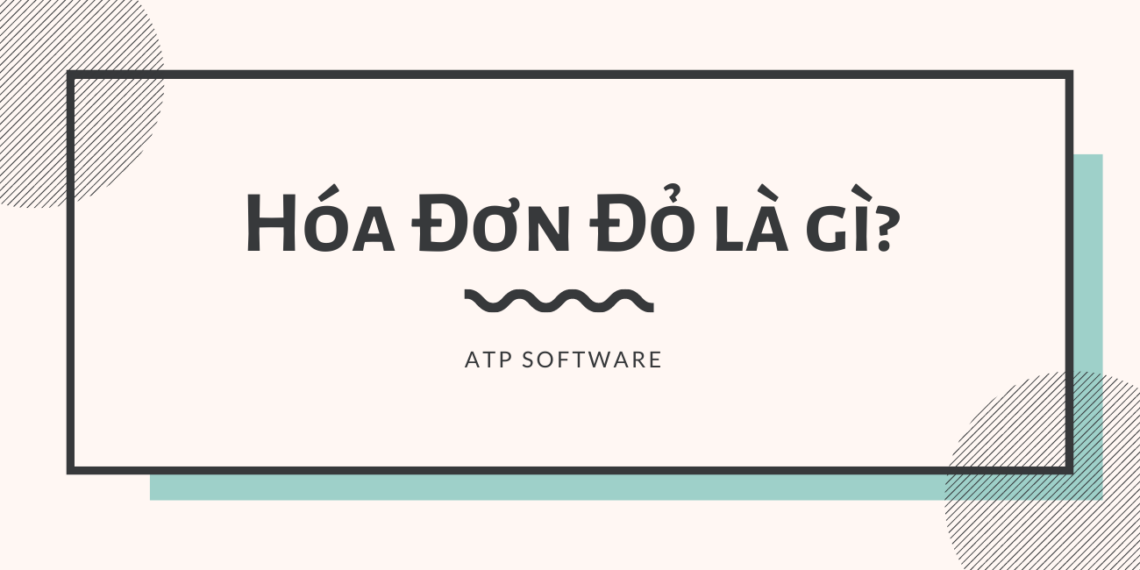 Hóa đơn đỏ là gì? Mua hóa đơn đỏ có vi phạm pháp luật không? 2 hóa đơn đỏ là gì