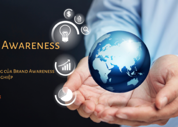 Brand Awareness là gì