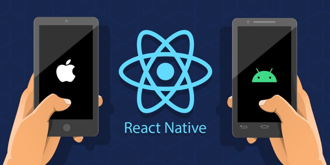 React Native là gì? Học lập trình App cơ bản với React Native 7 React Native là gì? Học lập trình App cơ bản với React Native