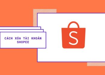 Cách xóa tài khoản shopee trên điện thoại nhanh chóng, vĩnh viễn