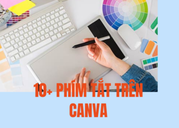 10 Phím Tắt Giúp Bạn Thiết Kế Canva Vô Cùng Tiện Lợi