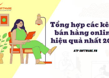 Tổng hợp các kênh bán hàng online hiệu quả nhất 2021