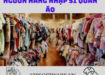 Nguồn hàng nhập sỉ quần áo