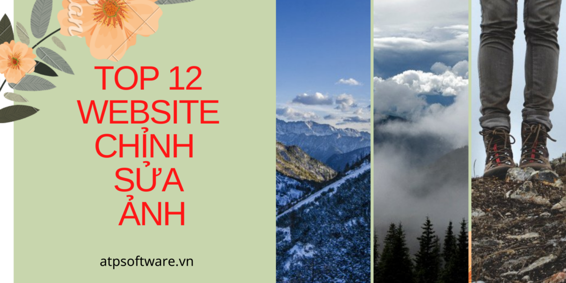 Top 12 Website Chỉnh Sửa Ảnh