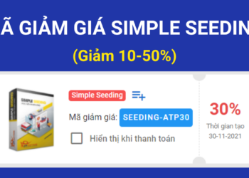 Mã giảm giá Simple Seeding giảm 10-50% cập nhật mới nhất hiện nay