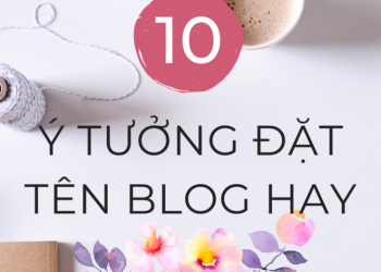 Đặt tên Blog hay- ấn tượng