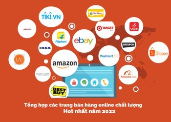 [Tổng hợp] 8+ trang bán hàng online hot nhất năm 2022