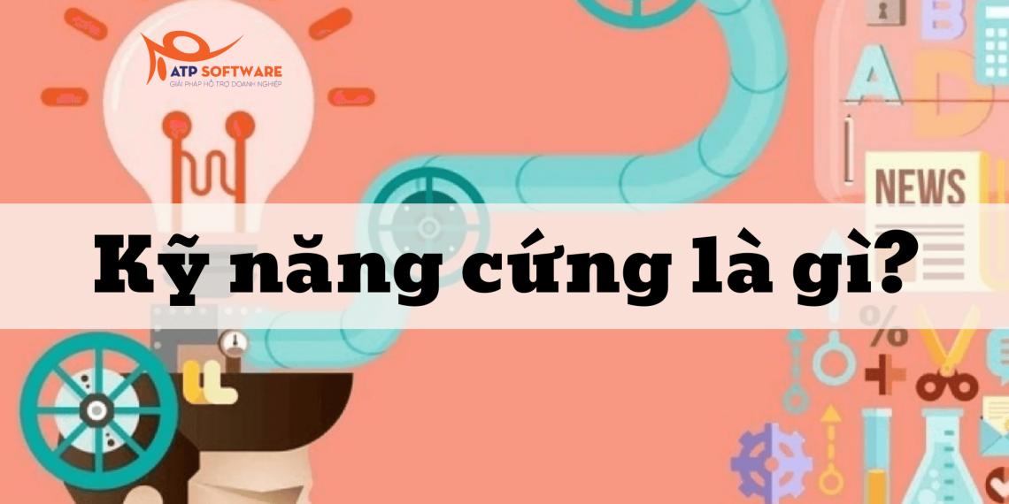 Kỹ năng cứng là gì? Top 5 kỹ năng cứng ai cũng cần có 4 ky-nang-cung-la-gi