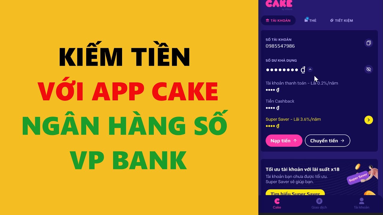 App kiếm tiền Online - Ngân hàng số Cake
