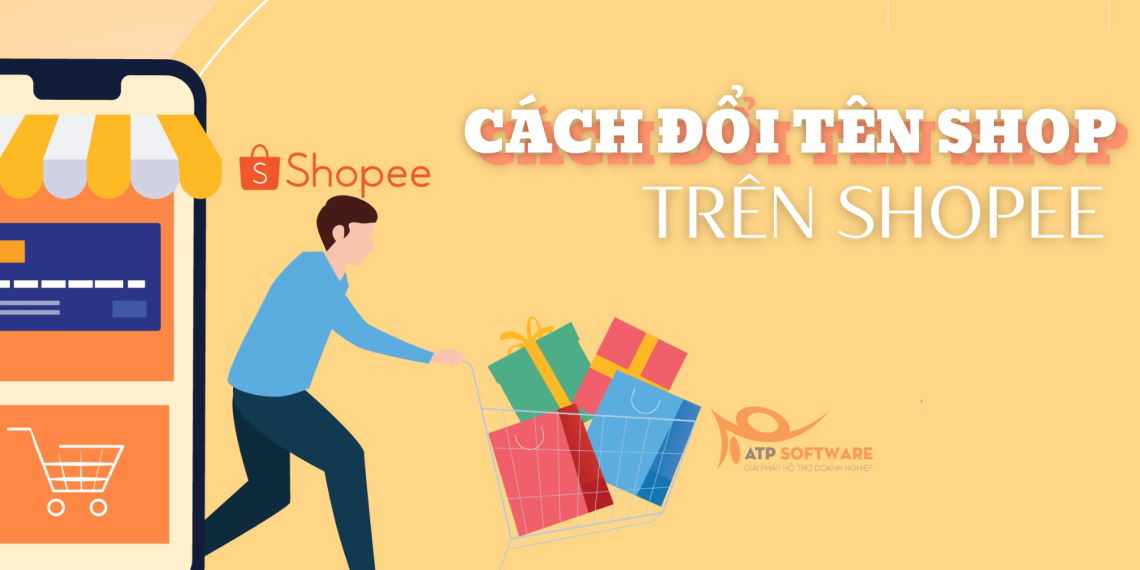 Cách đổi tên shop trên Shopee nhanh chóng, đơn giản 3 cach-doi-ten-shop-tren-shopee