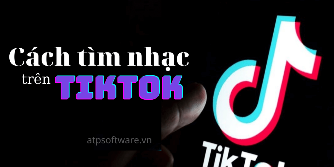 cach-tim-nhac-tren-tiktok