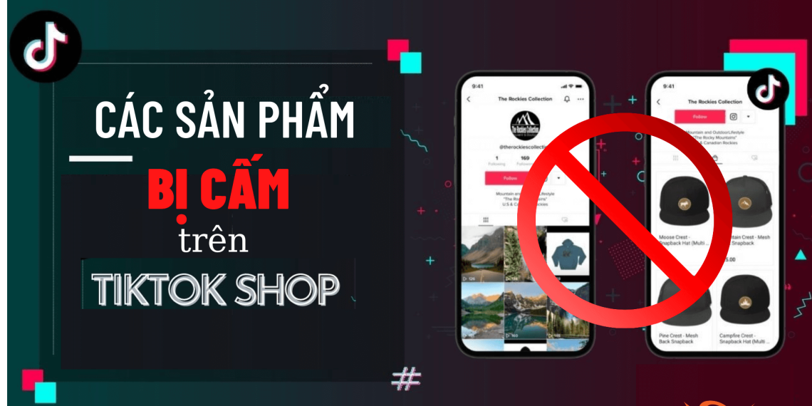 cac- san-pham-bi-cam-tren-tiktok-shop