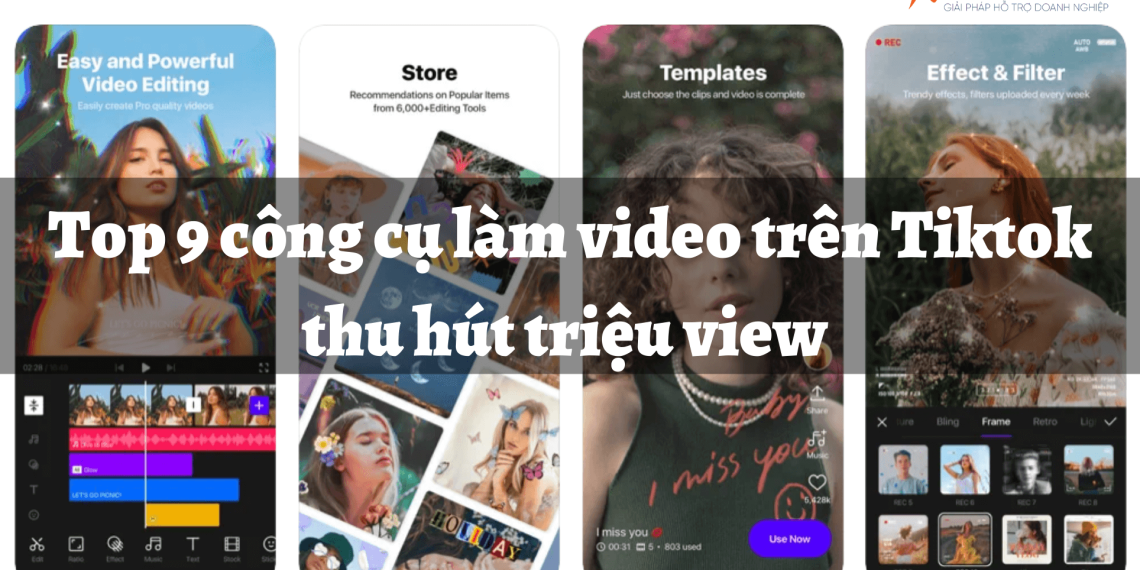 Top 9 công cụ làm video trên Tiktok thu hút triệu view  10 cong-cu-lam-video-tren-tiktok-