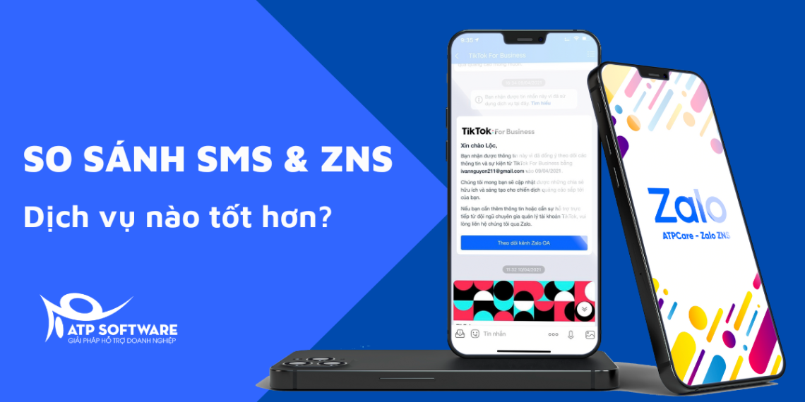 So sánh SMS và ZNS – Dịch vụ nào tốt hơn?