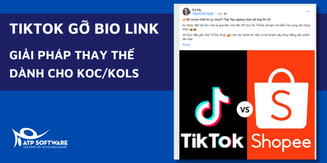 Tiktok gỡ Bio Link – Gợi ý 2 cách làm Affiliate Shopee/ Lazada