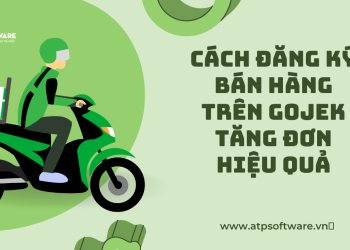 cac-dang-ky-ban-hang-tren-gojek