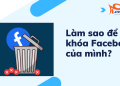 lam-sao-de-khoa-facebook-cua-minh?