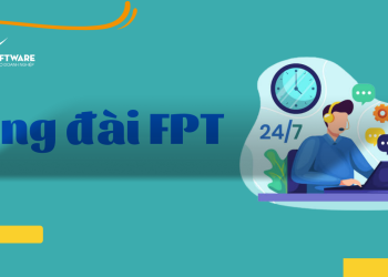 Tổng đài FPT hỗ trợ chăm sóc khách hàng và các vấn đề liên quan