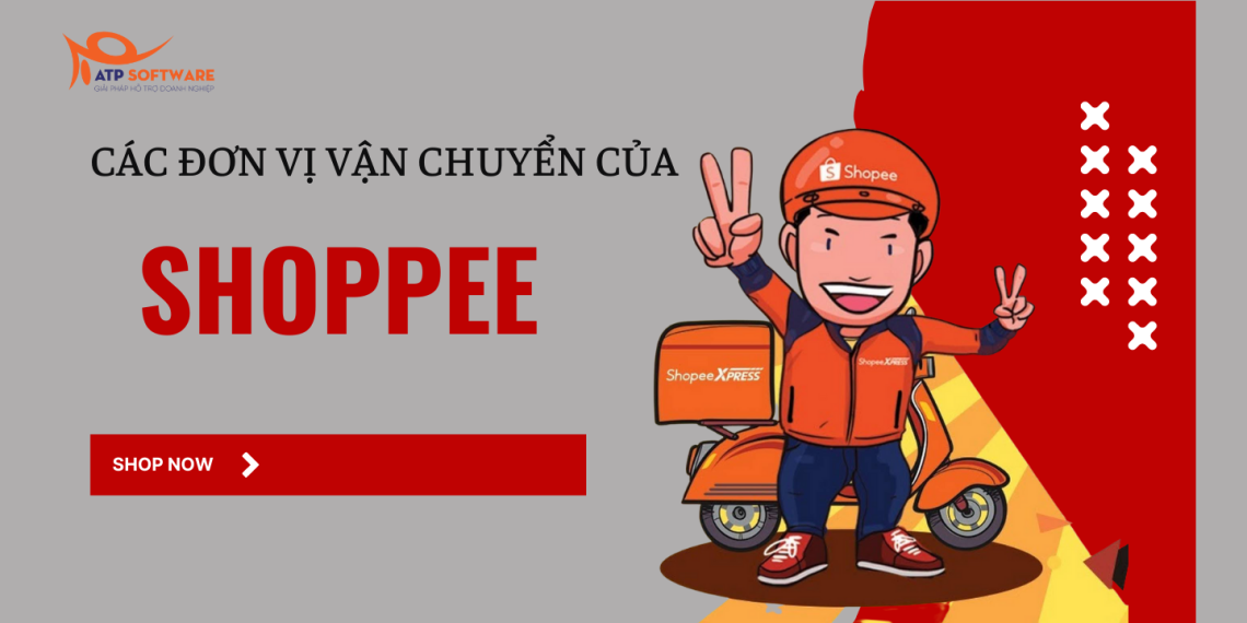 cac-don-vi-van-chuyen-cua-shopee