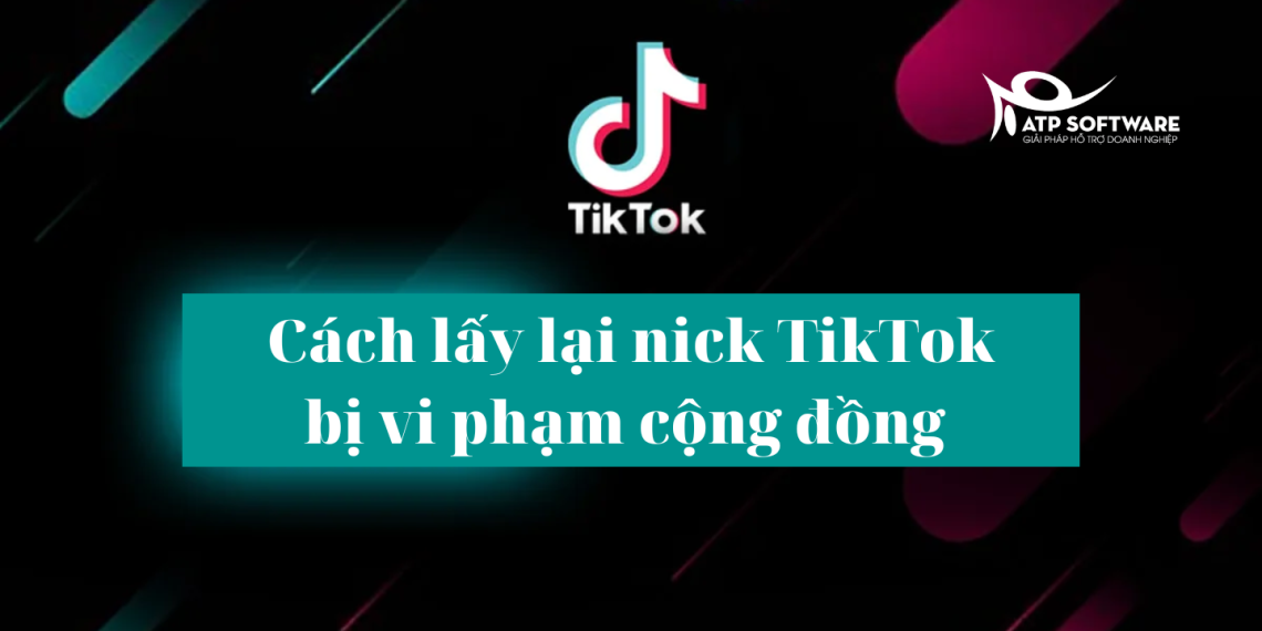 cach-lay-lai-tai-khoan-tiktok-bi-vi-pham-cong-dong