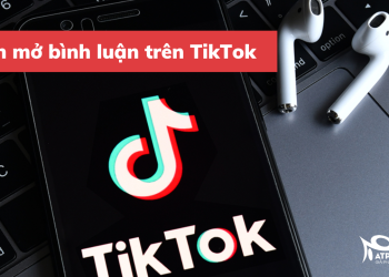cach-mo-binh-luan-tren-tiktok