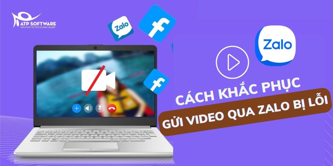 Tại sao không gửi được video qua Zalo? 4 cách khắc phục gửi video qua Zalo bị lỗi 7 gửi video zalo bị lỗi