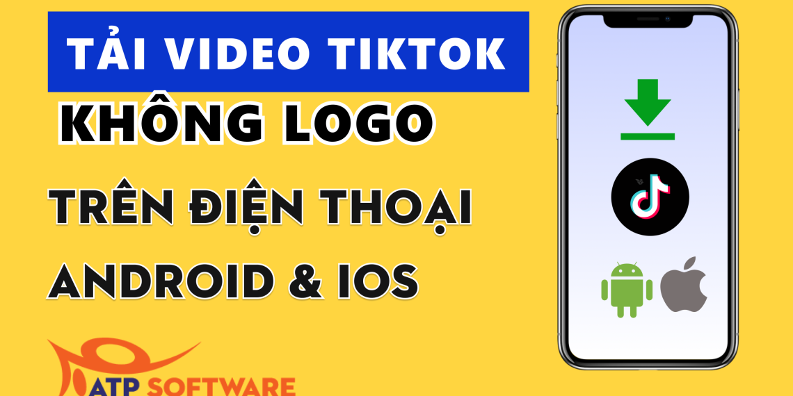 Cách tải video tiktok về điện thoại không có logo 7 Cách tải video tiktok về điện thoại không có logo