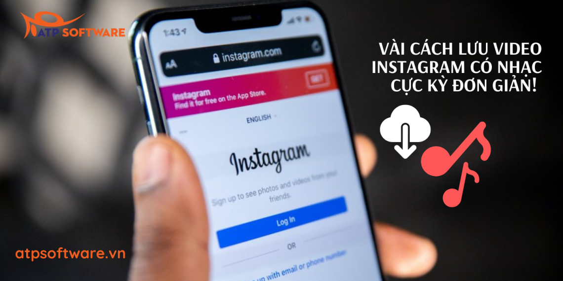 Vài cách lưu video Instagram có nhạc đơn giản mà bạn nên biết! 4 cách lưu video Instagram có nhạc