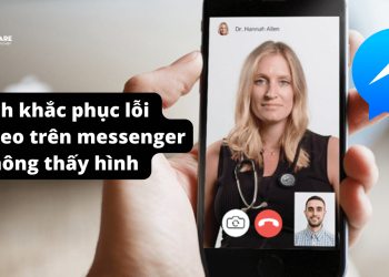 gọi video trên mess không thấy hình