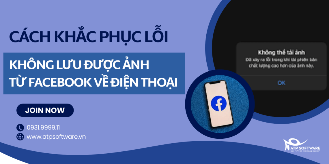 Tổng hợp 7+ cách khắc phục lỗi không lưu được ảnh từ Facebook vào điện thoại 20 không lưu được ảnh từ facebook vào điện thoại