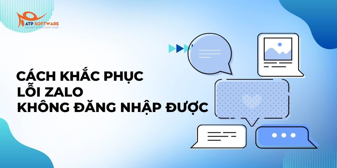 Nguyên nhân và cách khắc phục 7 lỗi Zalo không đăng nhập được 9 Nguyên nhân và cách khắc phục 7 lỗi Zalo không đăng nhập được