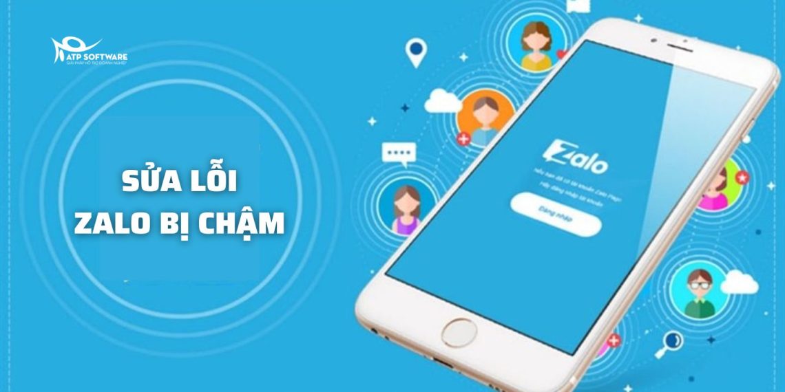 Nguyên nhân và cách khắc phục lỗi Zalo bị chậm nhanh nhất! 11 zalo bị chậm
