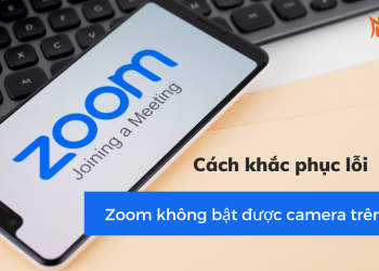 zoom-khong-bat-duoc-camera-tren-laptop