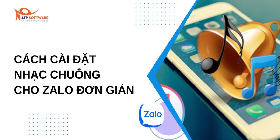 Hướng dẫn cách cài nhạc chuông cho Zalo trên điện thoại và máy tính 6 cách cài nhạc chuông cho zalo