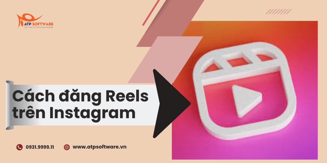 Bỏ túi ngay cách đăng Reels trên Instagram SIÊU HOT 14 cách đăng reels instagram