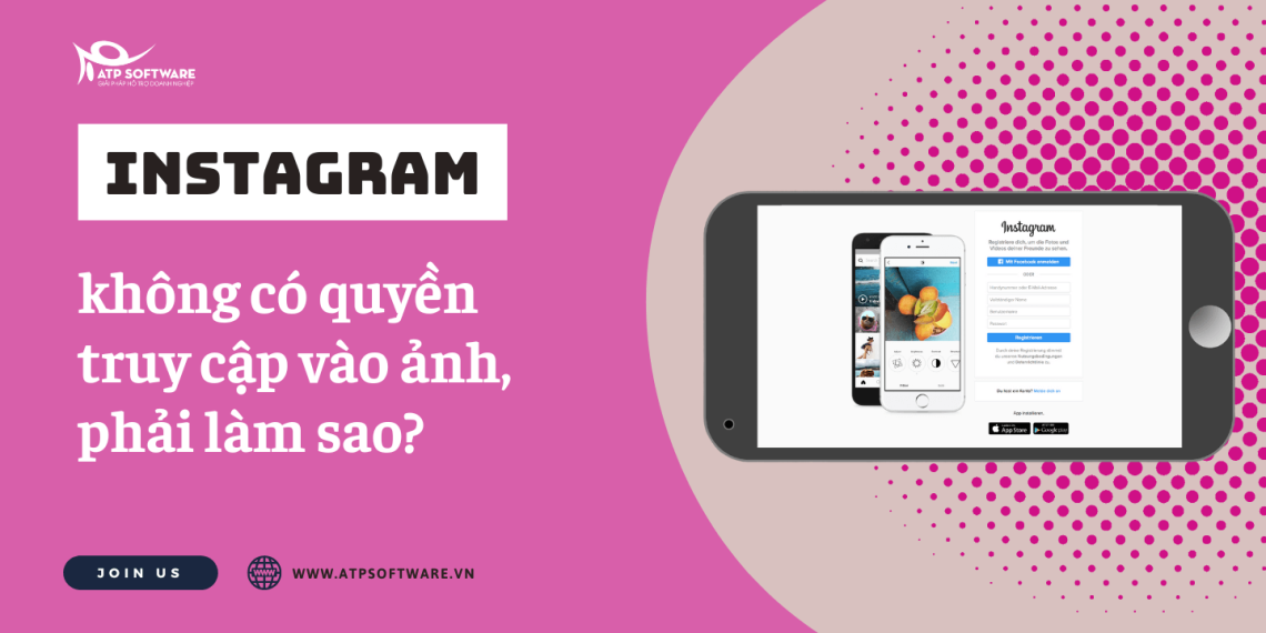 Làm thế nào khi Instagram không có quyền truy cập vào ảnh? 
