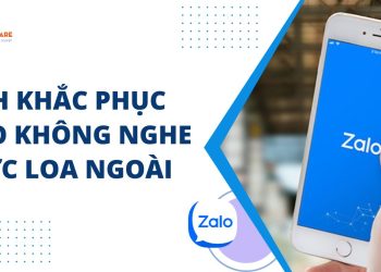 zalo không nghe được loa ngoài