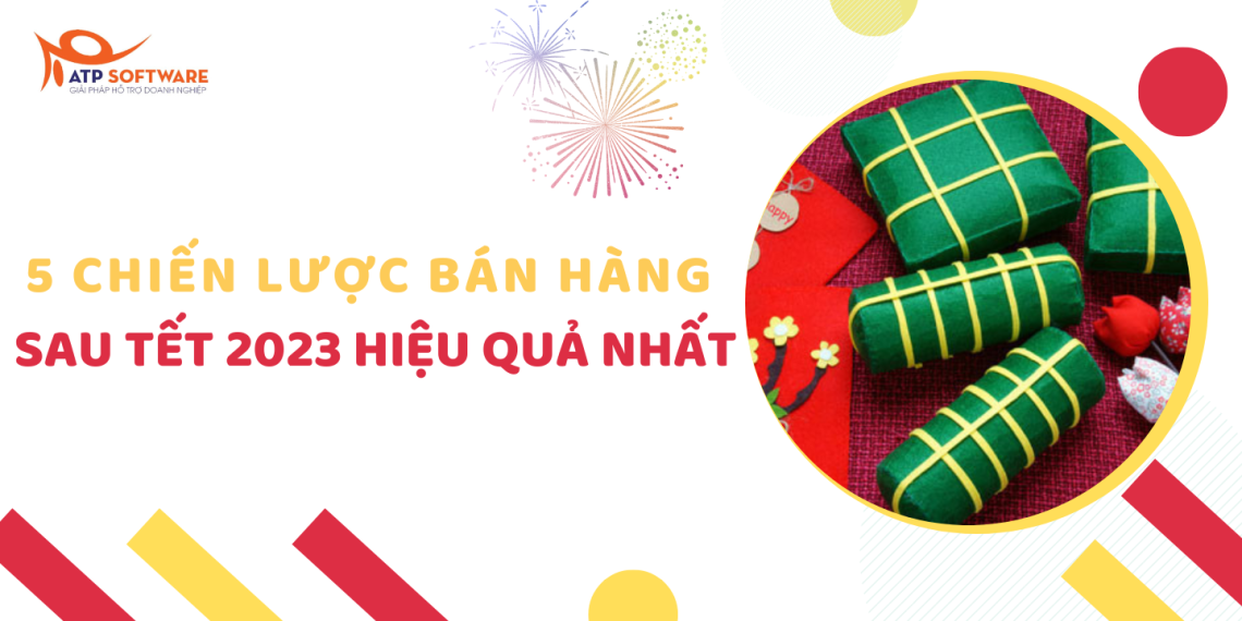 chiến lược bán hàng sau tết
