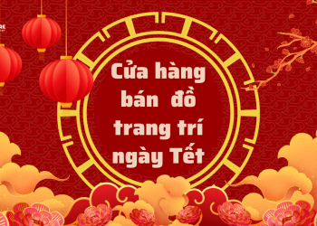 cửa hàng bán đồ trang trí tết
