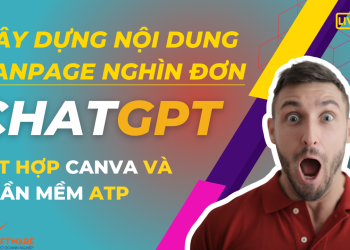 Kết hợp ChatGPT và phần mềm ATP để xây dựng nội dung fanpage tạo ra nghìn đơn