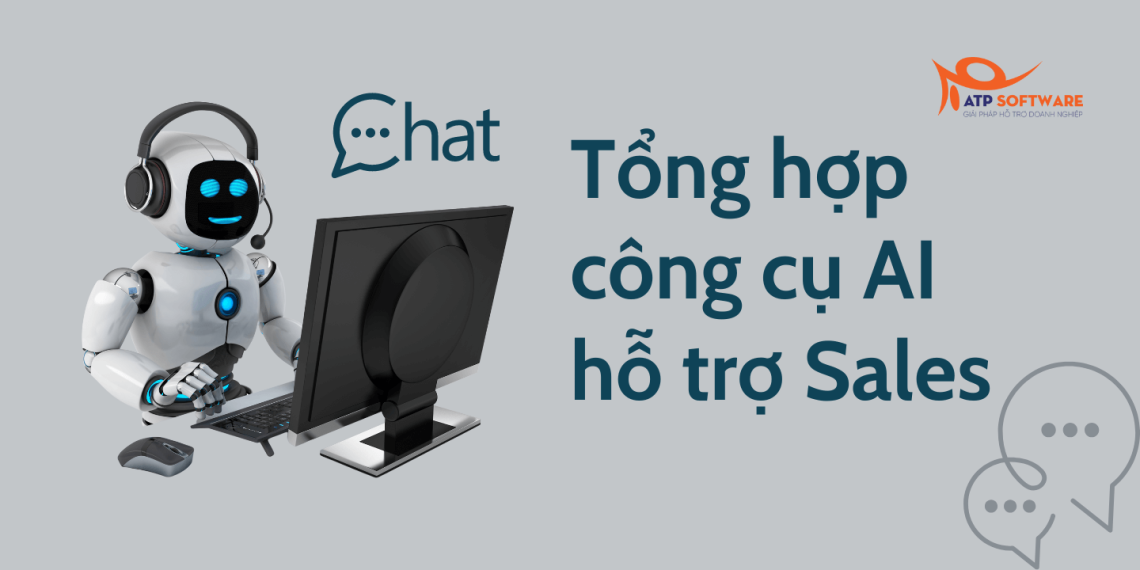 Tổng hợp 14+ công cụ AI hỗ trợ Sales tốt nhất hiện nay 15 công cụ ai hỗ trợ sales