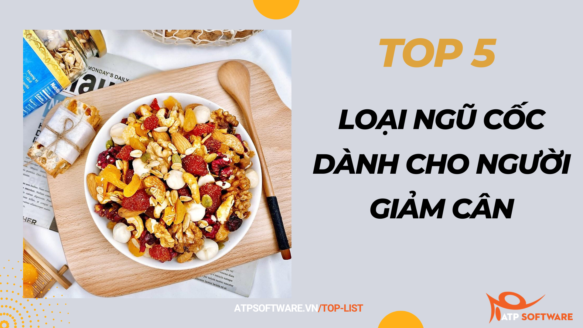 loại ngũ cốc dành cho người giảm cân