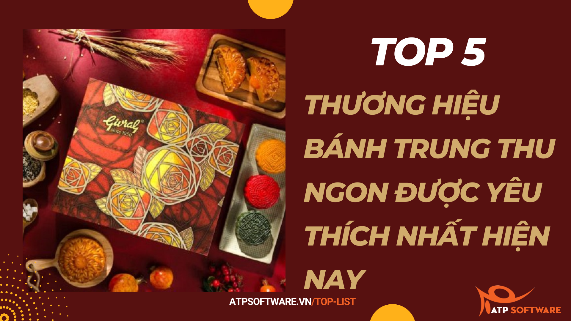 thương hiệu bánh trung thu ngon được yêu thích nhất hiện nay