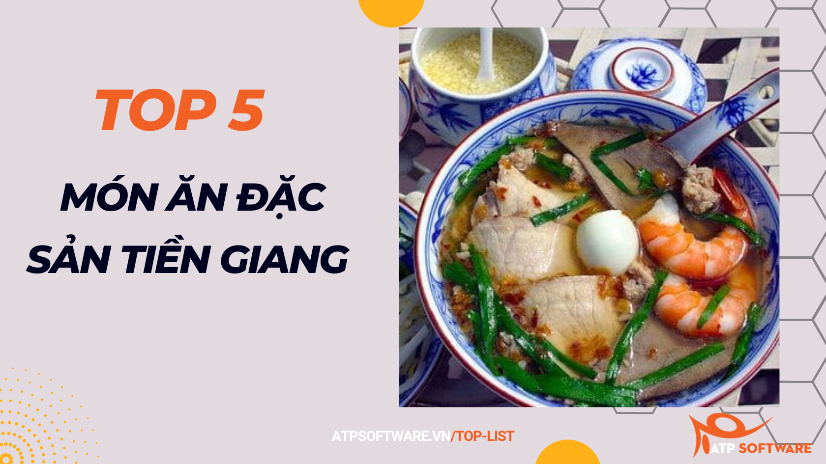 top 5 món ăn đặc sản Tiền Giang