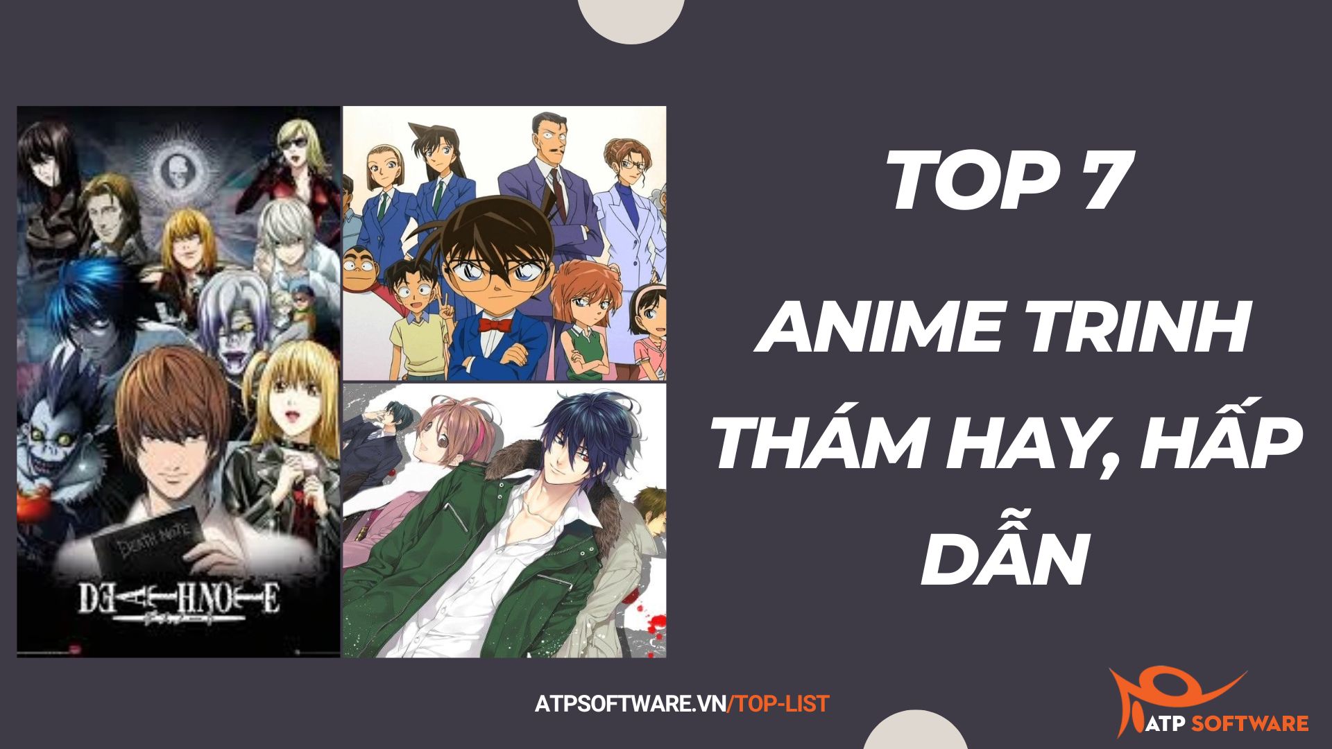 Top 7 anime trinh thám hay, hấp dẫn