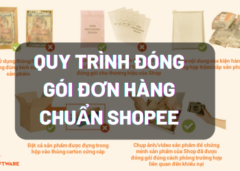 Quy trình đóng hàng chuẩn shopee