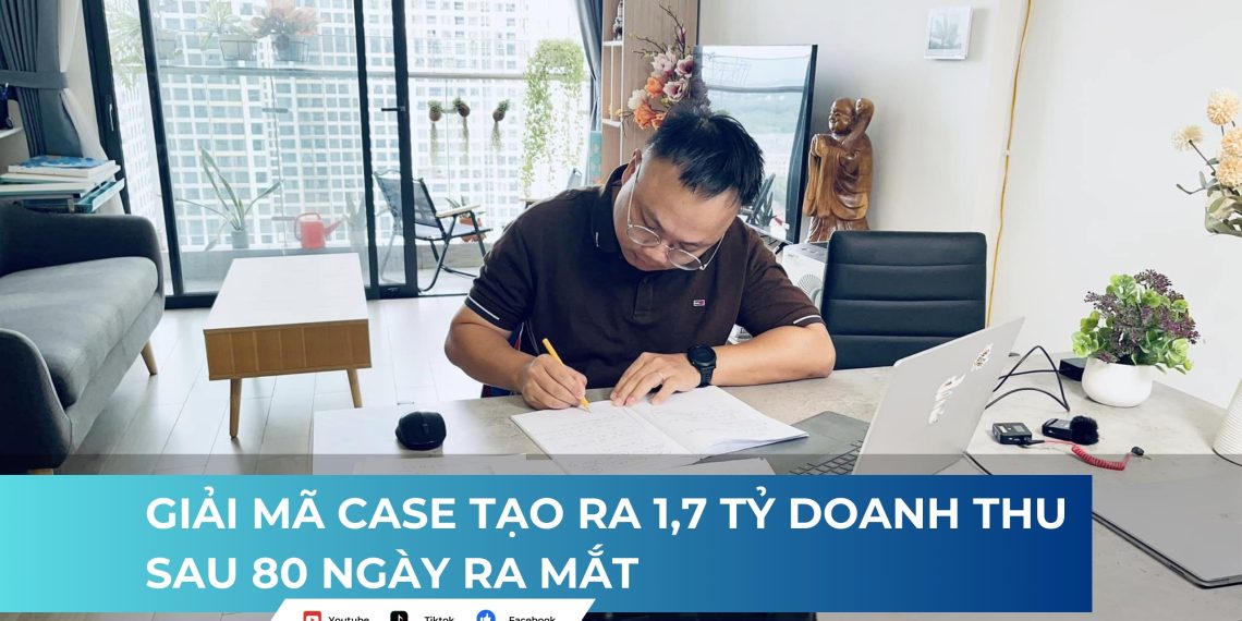Review khoá học Khánh Hùng Academy - Giải mã case tạo ra 1,7 tỷ doanh thu sau 80 ngày ra mắt 7 Review khoá học Khánh Hùng Academy – Giải mã case tạo ra 1,7 tỷ doanh thu sau 80 ngày ra mắt